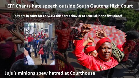 South Africa's EFF Spews Racial Hatred Outside South Gauteng High Court Over Hate Speech Trial