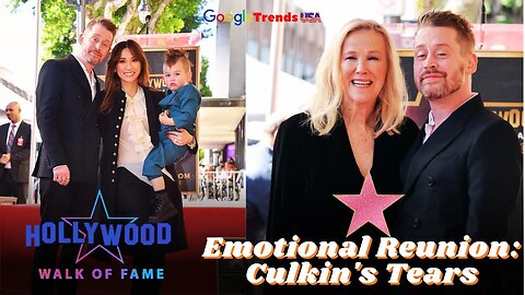 Culkin's Walk of Fame Tears 😢 Emotional Reunion with Home Alone Mom 🌟