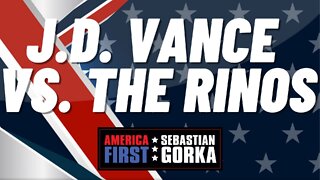 J.D. Vance vs. the RINOs. Bob Frantz with Sebastian Gorka on AMERICA First