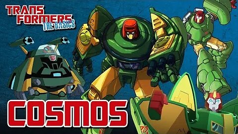 Transformers The Basics: Ep 202 - COSMOS