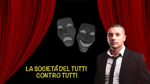 La società del Tutti contro Tutti