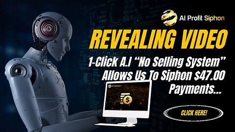 1-Click A.I “No Selling System” Allows Us To Siphon $47.00 Payments…