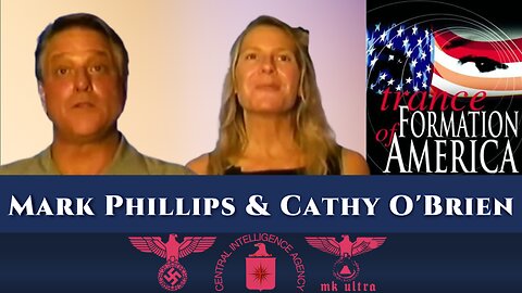 Mark Phillips & Cathy O'Brien - Mind Control