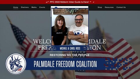 Michael & Carol Ross | Palmdale Freedom Coalition | Liberty Station Ep 152