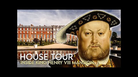 King Henry VIII House Tour HAMPTON COURT PALACE