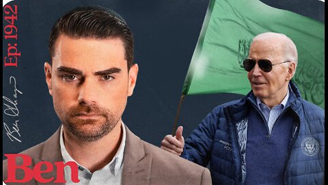 Ben Shapiro - Did Joe Biden Just Save Hamas?