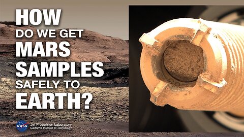 How to Bring Mars Sample Tubes Safely to Earth//DXBDUBA1