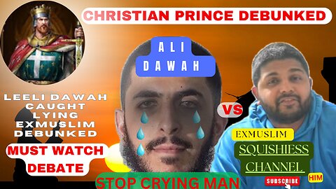 Christian Prince debunked ali dawah lies to Exmuslim (Christian )