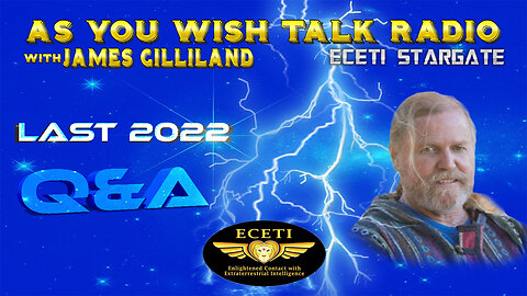 Reloaded ~LAST 2022 Q&A ~ As You Wish Talk Radio ~