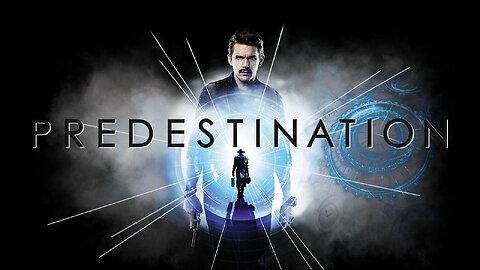 PREDESTINATION (2014) | DETRAS DE CAMARAS