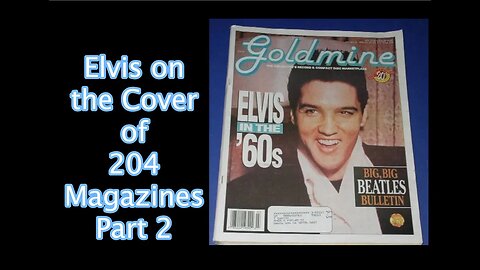 Elvis Presley on 204 Magazine Covers--Part 2 "𝑫𝒐𝒏'𝒕 𝑻𝒉𝒊𝒏𝒌 𝑻𝒘𝒊𝒄𝒆 𝑰𝒕'𝒔 𝑨𝒍𝒓𝒊𝒈𝒉𝒕"