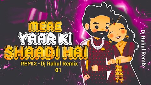 Mere Yaar Ki Shadi Hai Remix Song | Mere Yaar Ki Shadi Hai Full Song Video | Mere Yaar Ki Shadi Hai Tapori Remix Song 2023 | Indian Wedding Remix Songs