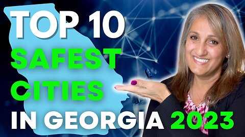 TOP 10 Safest Cities in Georgia | Moving to Georgia 2023