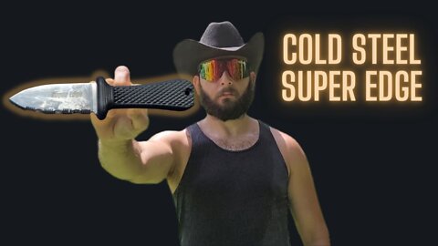 The perfect knife for a Florida man headline - Cold Steel Super Edge