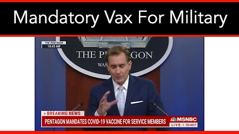 Pentagon Demands Mandatory Vaccinations For All Service Members