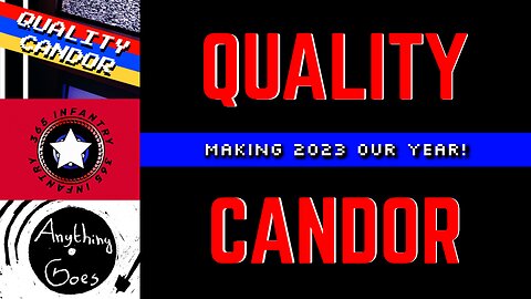 Quality Candor - Making 2023 OUR Year!