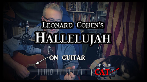 Leonard Cohen's "Hallelujah" on Fingerstyle Guitar
