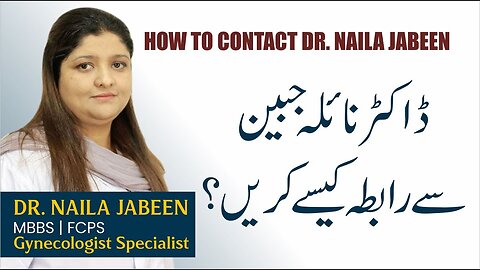 Female Gynecologist in Lahore | Contact Gynecologist Dr Naila Jabeen | Expert Gynecologist in Lahore