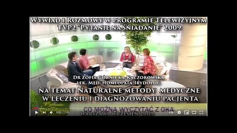 NATURALNE METODY MEDYCZNE W LECZENIU - HOMEOPATIA I IRYDOLOGIA - DIAGNOZOWANIE CHORÓB 2009©TV -IMAGO