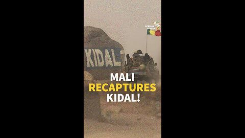 MALI RECAPTURES KIDAL!