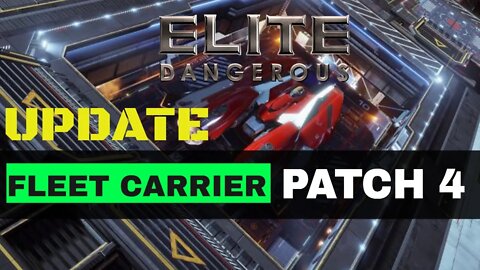 Elite Dangerous Patch to Fleet Carrier Patch 4 2020