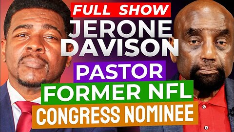 Former NFL Player turned Pastor, Jerone Davison Joins Jesse! (Ep. 337)