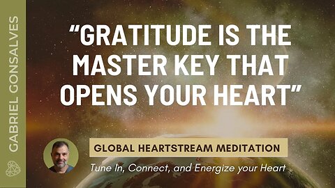 The Power of Gratitude | Heartstream 22-11-2023