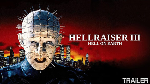 HELLRAISER III: HELL ON EARTH - OFFICIAL TRAILER - 1992