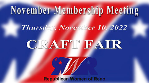 Republican Women of Reno General Meeting November 10, 2022