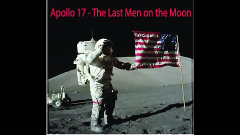 Apollo 17 - The Last Men on the Moon | Part 1 | Free Documentary History