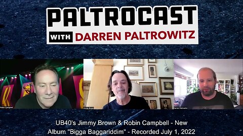 UB40's Jimmy Brown & Robin Campbell interview with Darren Paltrowitz