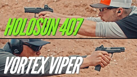 Holosun 407C V2 vs Vortex Viper Pistol Red Dots Review