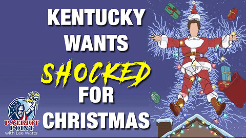 KY wants SHOCKED for Christmas