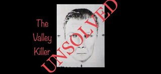Unsolved The Valley Killer #truecrime #serialkiller
