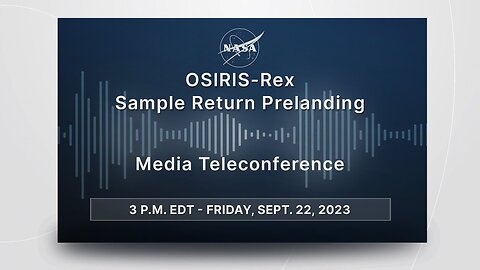OSIRIS-Rex Sample Return Prelanding, Sept. 22 2023
