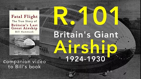 Britain's Giant Airship: R.101