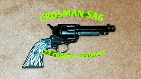Crosman SA6 .22 *Colt replica revolver
