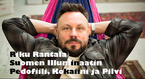 Markus Haikara #28 - Riku Rantala Suomen Illuminaatin Pedofiili