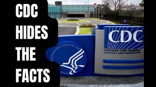 CDC Has Been Hiding the Facts!