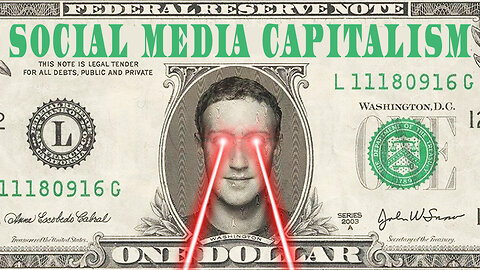 Social Media Capitalism is DESTROYING Your Mind