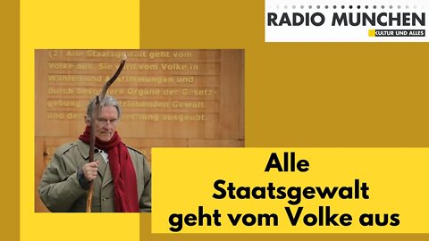 Alle Staatsgewalt geht vom Volke aus