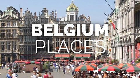 Unveiling Belgium: Your Passport to the Most Enchanting Places!