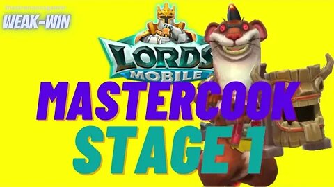Lords Mobile: Limited Challenge: Mastercook - Stage 1