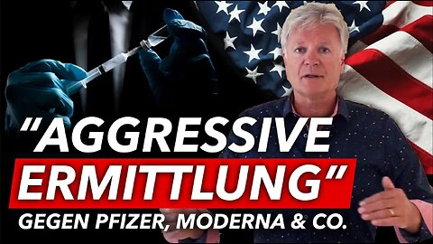 FLORIDA & TEXAS ermitteln gegen Impfstoff-Hersteller! Justizversagen in Deutschland