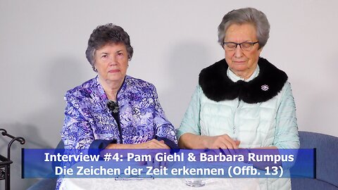 #4: Pam Giehl - Die Zeichen der Zeit erkennen (Offb. 13 / Dez. 2020)