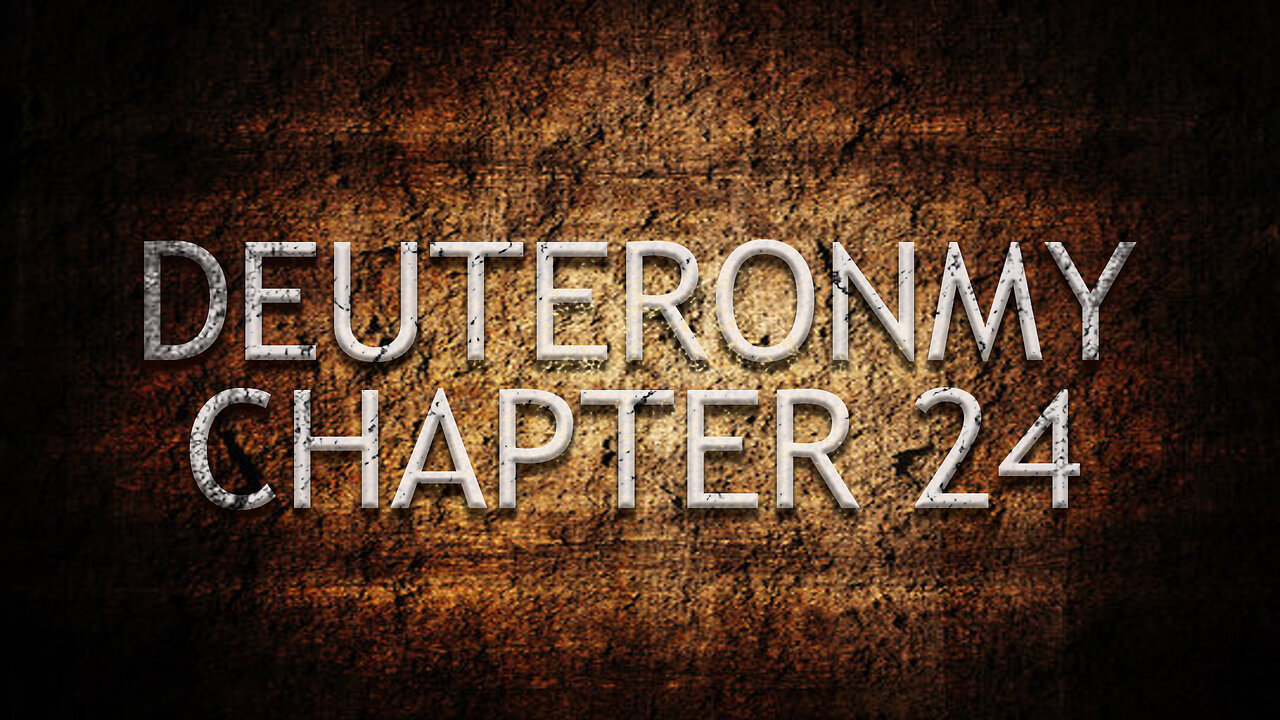 Deuteronomy Chapter 24 | Pastor Anderson