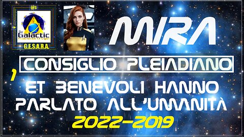 UFO MIRA - 2022 - 2029 (collettivo pleiadiano)