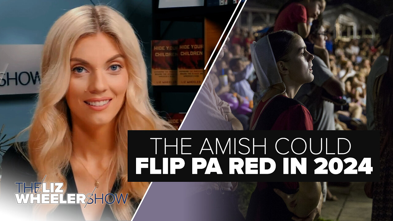 The AMISH Could Flip PA Red In 2024 Ep 438   8Cjfn.qR4e Small The AMISH Could Flip PA Red 