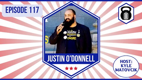 In Liberty and Health 117 - Justin O'Donnell