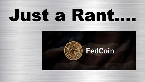 FedCoin: Just a Rant